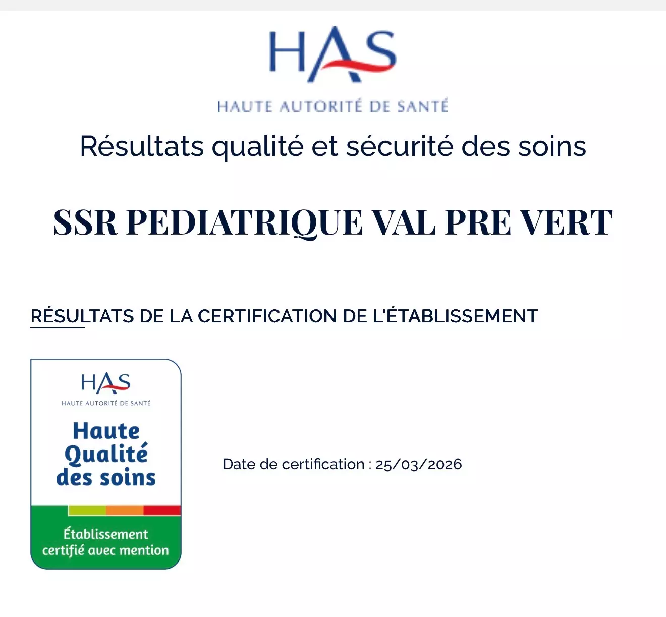 Résultats de certification HAS 2026 de Val Pré Vert – Haute Qualité des soins